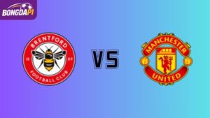 Soi kèo Brentford vs Man Utd 18h30 ngày 27/9