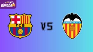 Soi kèo Barcelona vs Valencia 02h00 ngày 15/09
