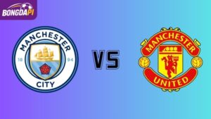 Soi kèo Man City vs Man Utd 22h30 ngày 14/09: Derby căng não