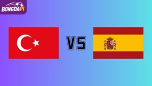 Soi kèo Thổ Nhĩ Kỳ vs Tây Ban Nha 01h45 ngày 08/09