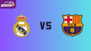 Soi kèo Real Madrid vs Barcelona 22h15 ngày 26/10/2025