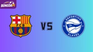 Soi kèo Barcelona vs Alaves 22h15 ngày 29/11/2025