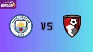 Soi kèo Man City vs Bournemouth 23h30 ngày 2/11/2025