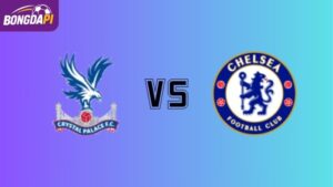Soi kèo Crystal Palace vs Chelsea 21h00 ngày 25/01/2026