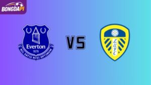 Soi kèo Everton vs Leeds 3h00 ngày 27/01/2026