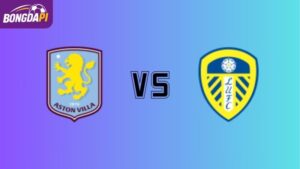 Soi kèo Aston Villa vs Leeds 22h00 ngày 21/02: "The Whites" sa lầy?