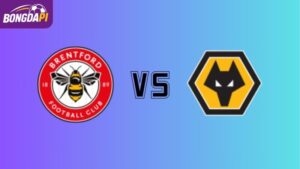 Nhận định Brentford vs Wolves, 3h00 17/3, Ngoại hạng Anh