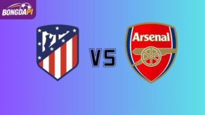 Nhận định Atletico Madrid vs Arsenal, 2h00, 30/4, bán kết C1