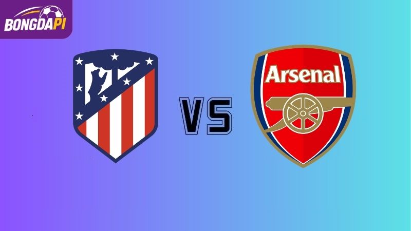 Nhận định Atletico Madrid vs Arsenal, 2h00, 30/4, bán kết C1